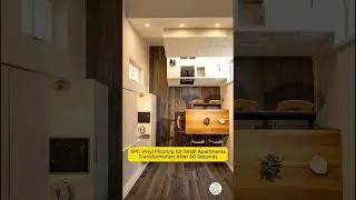 Installing SPC Vinyl Flooring in a Small Apartment | Transformation After 35s #tinyhouse #shorts