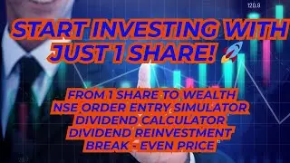 From 1 Share to Wealth: Trading, Dividends & Break-Even