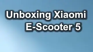 UNBOXING XIAOMI E-SCOOTER 5 Elite with road legal 