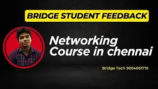 Bridge Students Share Their IT Success Journey 🔥| Networking course in chennai | Bridge Technologies
