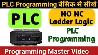 PLC Programming Tutorial - Ladder Logic NO/NC Basics #plc #plcprogramming