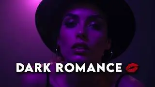 Dark Romance Playlist 💋 Dark Fantasy Music | Sexy Songs | Slow Music | Booktok | After Dark #3