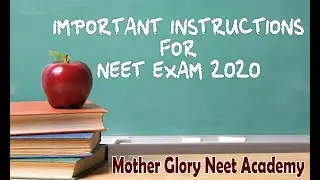 IMPORTANT INSTRUCTIONS FOR NEET EXAM 2020