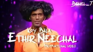 KPY Bala Motivational video ❤️ Never Give Up 🔥 #Shorts_7