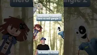 poster of smg6 season 13 episode 5 hero vs evil gangle 2 on January 16 2026