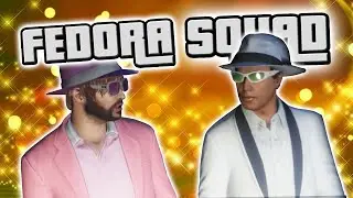 GTA 5 - FEDORA SQUAD - (GTA V - Funny Moments w/ Friends)