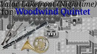 Valor Lakefront (Night) &ndash; Pokemon D/P/Pt (arranged for Woodwind Quintet)