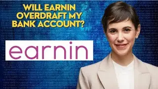 Will EarnIn overdraft my bank account?