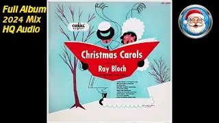 Ray Bloch Orchestra & Choir | Christmas Carols | Full Album
