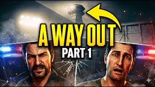 A WAY OUT PART1 | تخطيط الهروب من السجن