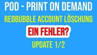Redbubble Umsatzsteuern - Account gel&ouml;scht | Update 1/2