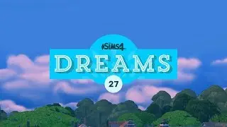 The Sims 4 Dreams - Episode 27 Exploring Space