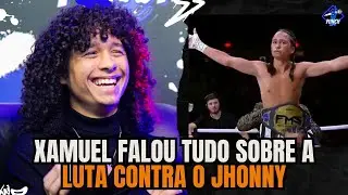 Xamuel fala sobre a Luta com o Jhonny no Canal Punchline ⚡