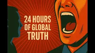 24 Hours of Global Truth | Dangerous Curiosity 🧠