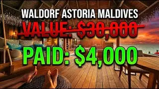 Отель Waldorf Astoria Maldives: отпуск за 30 000 долларов, который я получил за 4 000 долларов.