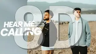 HEAR ME CALLING (8D Lyrical Video) - Arnaaz Gill and Armaan Gill