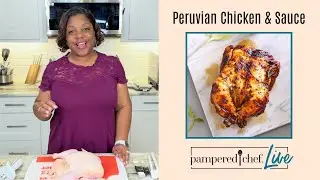 Курица по-перуански с зеленым соусом: просто и легко | Pampered Chef Live