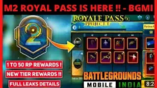 M2 ROYAL PASS  REWARDS IS HERE !! // 1 TO 50 RP // FULL DETAILS | #BGMI