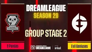 Dota2 - 9 Pandas vs Evil Geniuses - Game 1 - DreamLeague Season 20 - Group Stage 2