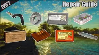 DayZ: Repair Kits Complete Guide