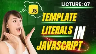 💡 JavaScript Template Literals Explained with Real Examples | String Interpolation Made Easy!