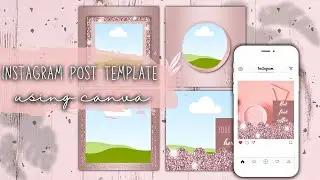 Instagram post template canva | Pink instagram feed themes | Easy tutorial for beginners