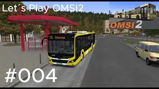 Ist dieser Bus nicht wunderschön ? MAN NCL I  Let´s Play OMSI2 #004