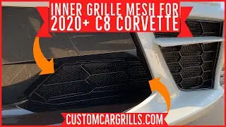 How to Install Inner Grille Mesh on a 2020+ C8 Chevy Corvette by customcargrills.com