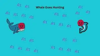 The Whalo Show S1E7 |Whale Goes Hunting| *Season Finale*