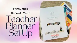 TEACHER PLANNER SET UP | 2023-2024 Ideas