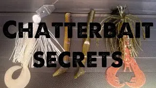 Chatterbait Secrets