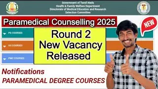 Private College New Course Added | Registration Extended | Round 2 Paramedical Counselling Update 