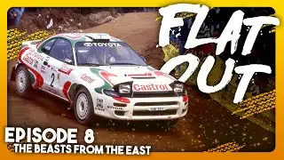 FLAT OUT (The History of Rally) - Episode 8 - The Beasts from the East