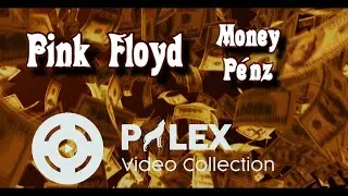 Pink Floyd - Money - magyar fordítás / lyrics by palex