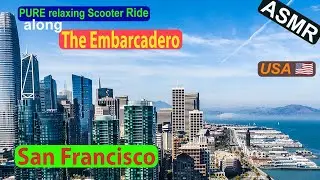 SAN FRANCISCO pure relaxing E-Scooter Ride 😎 from Pier to Pier - along 