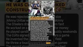 Johnny Unitas Worked Construction Before NFL Fame