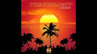 Sthempe - The Sunlight | Amapiano House Source