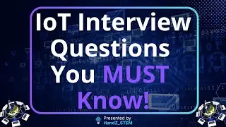 IoT Interview Questions & Answers You MUST Know in 2025