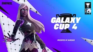 Fortnite galaxy cup 4 tournament