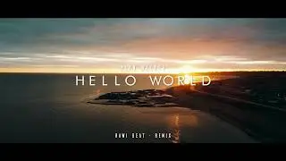 Dj Slow Remix !!! - Rawi Beat - Hello World - ( Slow Remix )