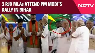 Bihar Election News | 2 RJD MLAs Attend PM Modi's Rally In Bihar's Gayaji