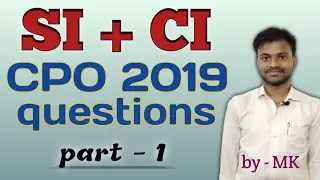 #SI #CI #SSC2020 #CGL #CPO SI+CI CPO-2019 All Asked Questions Part-1 by MK