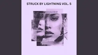 Struck by Lightning (2000s Eclectic Electropop)