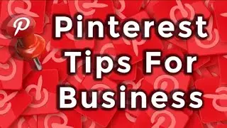 ★★★★ Pinterest Marketing Tips | Pinterest Tips For Business 2022 ★★★★
