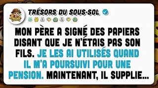 Il A Signé Ne Pas Être Mon Père. J'ai Utilisé Ça Quand Il M'a Réclamé De L'argent.