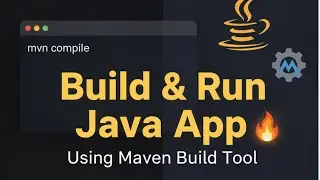 How to Build and Run a Java Spring Boot App using Maven | Step-by-Step for Beginners