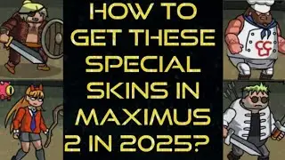How to get special skins in 2025? (tutorial) - Maximus 2