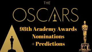 98th Academy Awards Nominations + Predictions #academyawards #oscars #movies