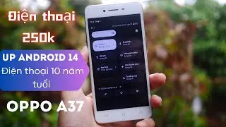 Try to update Android 12/14 ROM for 10 year old phone OPPO A37 neo 9