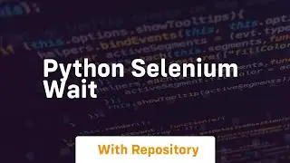 python selenium wait